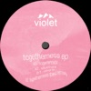 Togetherness - EP