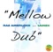 Mellow Dub (feat. Lamek) artwork