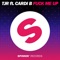 Fuck Me Up (feat. Cardi B) [Extended Mix] - TJR lyrics
