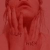 Helium High (feat. Mathola) - Single