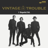 Vintage Trouble - From My Arms