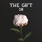 11:33 - The Gift lyrics