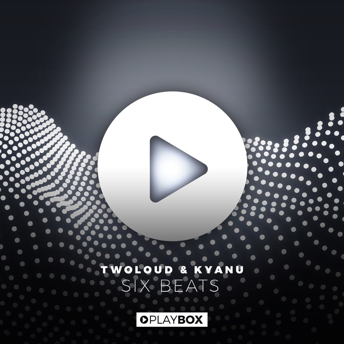 Beats single. Twoloud. Beats6. PLAYBOX Music twoloud 2017. TWISTERZ back it in.