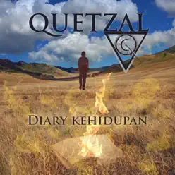 Diary Kehidupan - Single - Quetzal Diary Kehidupan - Single - Quetzal