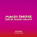 Maceo Parker - Let's Get It On