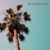 The Mellow Tape