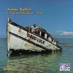 Living and Dying In 3/4 Time - Jimmy Buffett