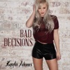 Bad Decisions - EP