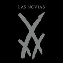 XXX - Las Novias