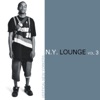 N. Y. Lounge, Vol. 3 Vertical New Yorkers