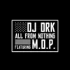All from Nothing (feat. M.O.P) [White Version] - Single album lyrics, reviews, download