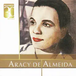 Warner 30 anos - Aracy de Almeida