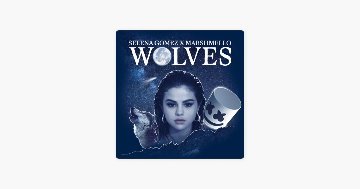 Marshmello wolves. Wolves selena Gomez Marshmello перевод на русский. Слушать песню Marshmello Wolves.