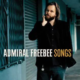 Album herunterladen Admiral Freebee - Songs