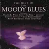 The Best of the Moody Blues album lyrics, reviews, download