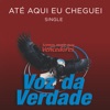 Até Aqui Eu Cheguei - Single