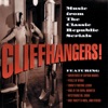 Cliffhangers! (Music From the Classic Republic Serials)
