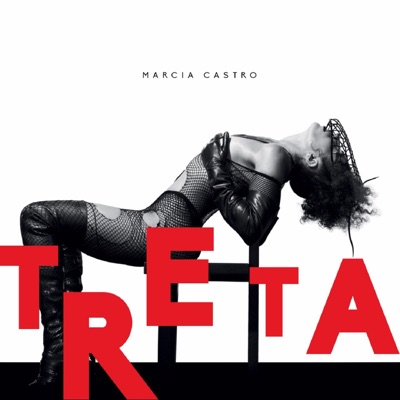 Treta - Márcia Castro