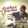 A Cachaça Tá na Mesa - Single, 2018