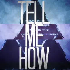 Tell Me How - Single by Avnue album reviews, ratings, credits