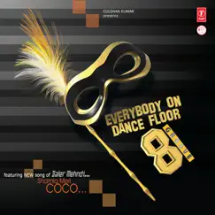 Everybody On Dance Floor, Vol. 8 by Dj A-Myth album reviews, ratings, credits