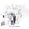 All of My Friends - Single