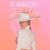Ne Münasebet - Single, 2018