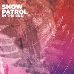 In the End (Dressing Room Session) - Single - Snow Patrol