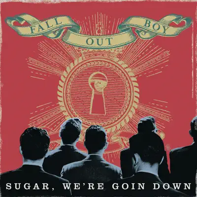Sugar, We're Goin Down (Remix) - Single - Fall Out Boy