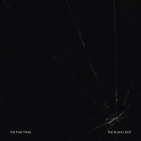 The Ting Tings - The Black Light artwork