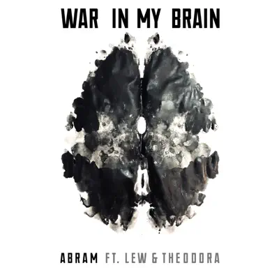 War in My Brain (feat. LEW & theodora) - Single - Abram