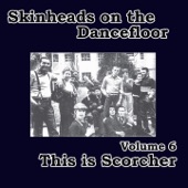 Skinheads on the Dancefloor, Vol. 6 - This Is Scorcher artwork