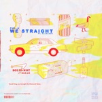Cal-A - We Straight (feat. AllBlack)