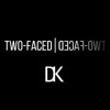 Stream & download Two-Faced - Single