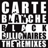 Black Billionaires - The Remixes - EP