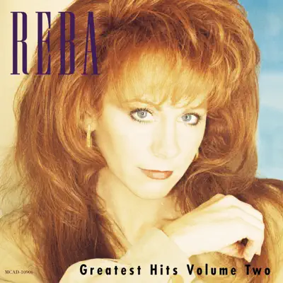 Reba McEntire: Greatest Hits, Vol. 2 - Reba Mcentire