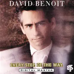 Every Step of the Way - David Benoit Every Step of the Way - David Benoit