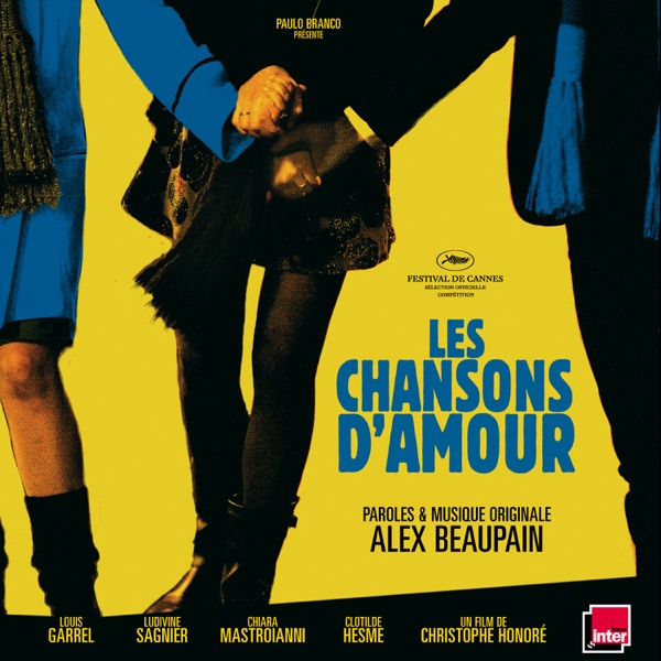 Les chansons d'amour (Bande originale du film) - Alex Beaupain