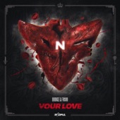 Your Love (Mob Tactics Remix) artwork