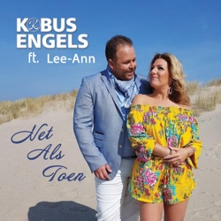 Kobus Engels - Net Als Toen (feat. Lee-Ann)