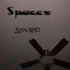 Spaces album lyrics, reviews, download