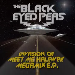 Invasion of Meet Me Halfway - Megamix EP - The Black Eyed Peas