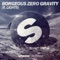 Zero Gravity (feat. Lights) [Radio Edit] artwork