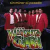 Sin Mirar Al Pasado album lyrics, reviews, download