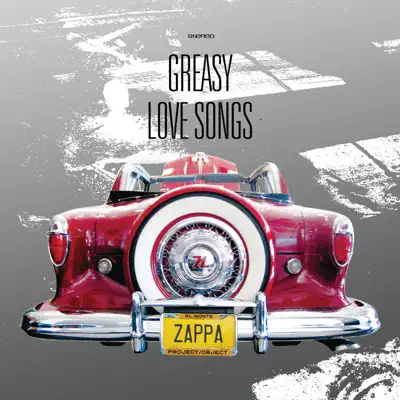 Greasy Love Songs - Frank Zappa