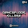 Dancefloor Killers, Vol. 04