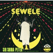 Sir Shina Peters - Sewele