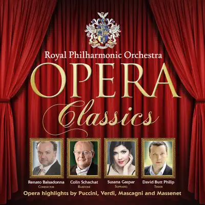 Opera Classics - Royal Philharmonic Orchestra