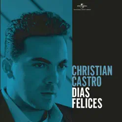 Días Felices - Cristian Castro