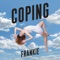 Coping - FRANKIE lyrics